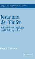 Jesus Und Der T Ufer di Peter Bohlemann, Peter B. Hlemann edito da Cambridge University Press