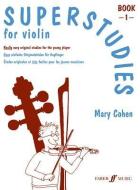 Superstudies Violin Book 1 edito da Faber Music Ltd