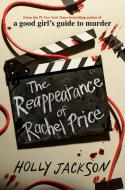 The Reappearance of Rachel Price di Holly Jackson edito da DELACORTE PR