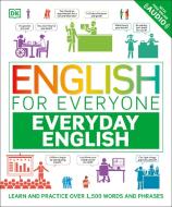 English for Everyone Everyday English di Dk edito da DK Publishing (Dorling Kindersley)