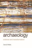 Foucault's Archaeology di David Webb edito da Edinburgh University Press