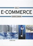 Gale E-Commerce Sourcebook edito da GALE CENGAGE REFERENCE