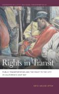Rights in Transit di Kafui Attoh edito da University of Georgia Press