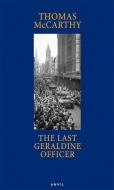 Last  Geraldine Officer di Thomas McCarthy edito da Carcanet Press Ltd