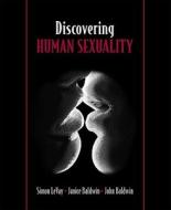 Discovering Human Sexuality di Simon Levay edito da Sinauer Associates Inc.,u.s.