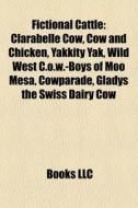Fictional cattle di Books Llc edito da Books LLC, Reference Series