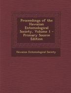 Proceedings of the Hawaiian Entomological Society, Volume 1 edito da Nabu Press