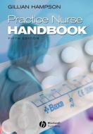 Practice Nurse Handbook di Gillian Hampson edito da Wiley-Blackwell