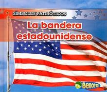 La Bandera Estadounidense = The American Flag di Nancy Harris edito da Heinemann Educational Books