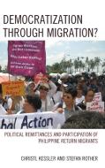 Democratization Through Migration? di Christl Kessler, Stefan Rother edito da Lexington Books
