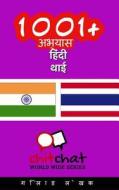 1001+ Exercises Hindi - Thai di Gilad Soffer edito da Createspace