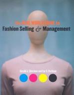 The Real World Guide To Fashion Selling And Management di Gerald J. Sherman, Sar Perlman edito da Bloomsbury Publishing Plc