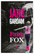 Faith Fox di Jane Gardam edito da EUROPA ED