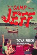 Camp Jeff di Tova Reich edito da Seven Stories Press