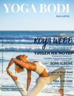 Yoga Bodi Magazine di Yoga Bodi Magazine edito da ANGEL BLESSINGS