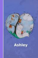 Ashley: Personalisiertes Notizbuch - Fuchs Mit Herz - Softcover - 120 Seiten - Leer / Blanko / Nummeriert - Notebook - T di Personal Notebooks edito da INDEPENDENTLY PUBLISHED