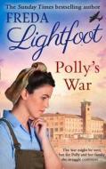 Polly's War di Freda Lightfoot edito da HarperCollins Publishers