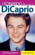 Leonardo DiCaprio di Colin MacLean edito da Folklore Publishing