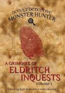 Occult Detective Monster Hunter edito da Emby Press, Llc