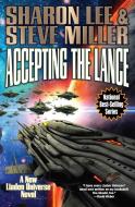 Accepting the Lance di Sharon Lee, Steve Miller edito da BAEN