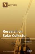 Research on Solar Collector edito da MDPI AG