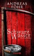Schwarzwasser di Andreas Föhr edito da Knaur HC