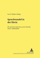 Sprachwandel in der Slavia edito da Lang, Peter GmbH