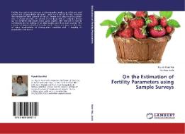 On the Estimation of Fertility Parameters using Sample Surveys di Piyush Kant Rai, Hemlata Joshi edito da LAP Lambert Academic Publishing