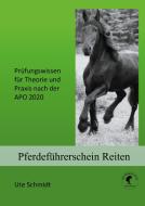 Pferdeführerschein Reiten di Ute Schmidt edito da Books on Demand