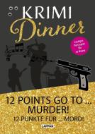Interaktives Krimi-Dinner-Buch: 12 points go to ... murder! di Olaf Nett edito da Lappan Verlag