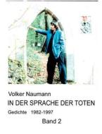 In der Sprache der Toten (Band 2) di Volker Naumann edito da Books on Demand