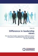 Difference in leadership views di Sanjar Alin edito da LAP Lambert Academic Publishing