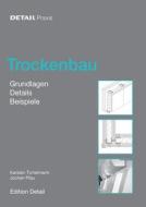 Trockenbau di KARSTEN TICHELMANN edito da De Gruyter