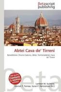 Abtei Cava de' Tirreni edito da Betascript Publishing