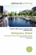 Bishopston, Bristol edito da Betascript Publishing