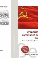 Organisation of the Communist Party of the Soviet Union edito da Betascript Publishing