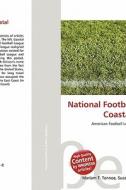 National Football League Coastal Division edito da Betascript Publishing