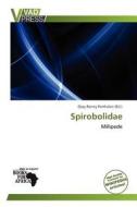 Spirobolidae edito da Vadpress