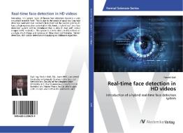 Real-time face detection in HD videos di Patrick Wall edito da AV Akademikerverlag
