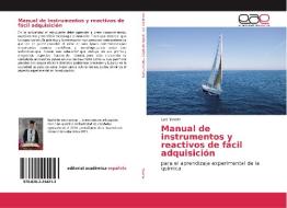 Manual de instrumentos y reactivos de fácil adquisición di Luis Yovera edito da Editorial Académica Española