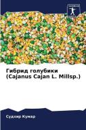 Gibrid golubiki (Cajanus Cajan L. Millsp.) di Sudhir Kumar edito da Sciencia Scripts