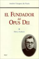 Dios y Audacia di Andrés Vázquez De Prada edito da Ediciones Rialp, S.A.