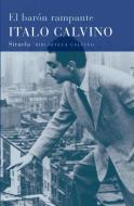 El barón rampante di Italo Calvino edito da Siruela