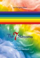 The seven streams di Aya Dragon Rider edito da Books on Demand