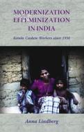 Modernization and Effeminization in India di Anna Lindberg edito da Routledge