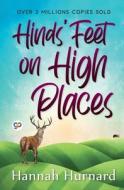 Hinds' Feet on High Places di Hannah Hurnard edito da General Press