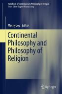 Continental Philosophy and Philosophy of Religion edito da Springer Netherlands