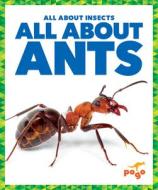 All about Ants di Karen Kenney edito da JUMP