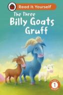 The Three Billy Goats Gruff: Read It Yourself - Level 1 Early Reader di Ladybird edito da Penguin Random House Children's UK