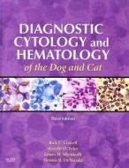 Diagnostic Cytology And Hematology Of The Dog And Cat di Rick L. Cowell, Ronald D. Tyler, James H. Meinkoth edito da Elsevier - Health Sciences Division